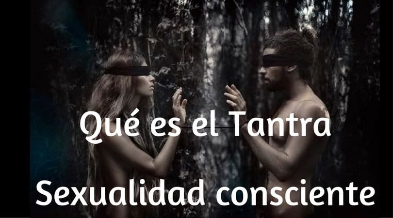 que es el tantra o tantrismo